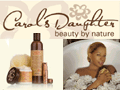 Carols Daughter Personal and Beauty Care Items Inspired by Nature and Produced With Love Rating: 